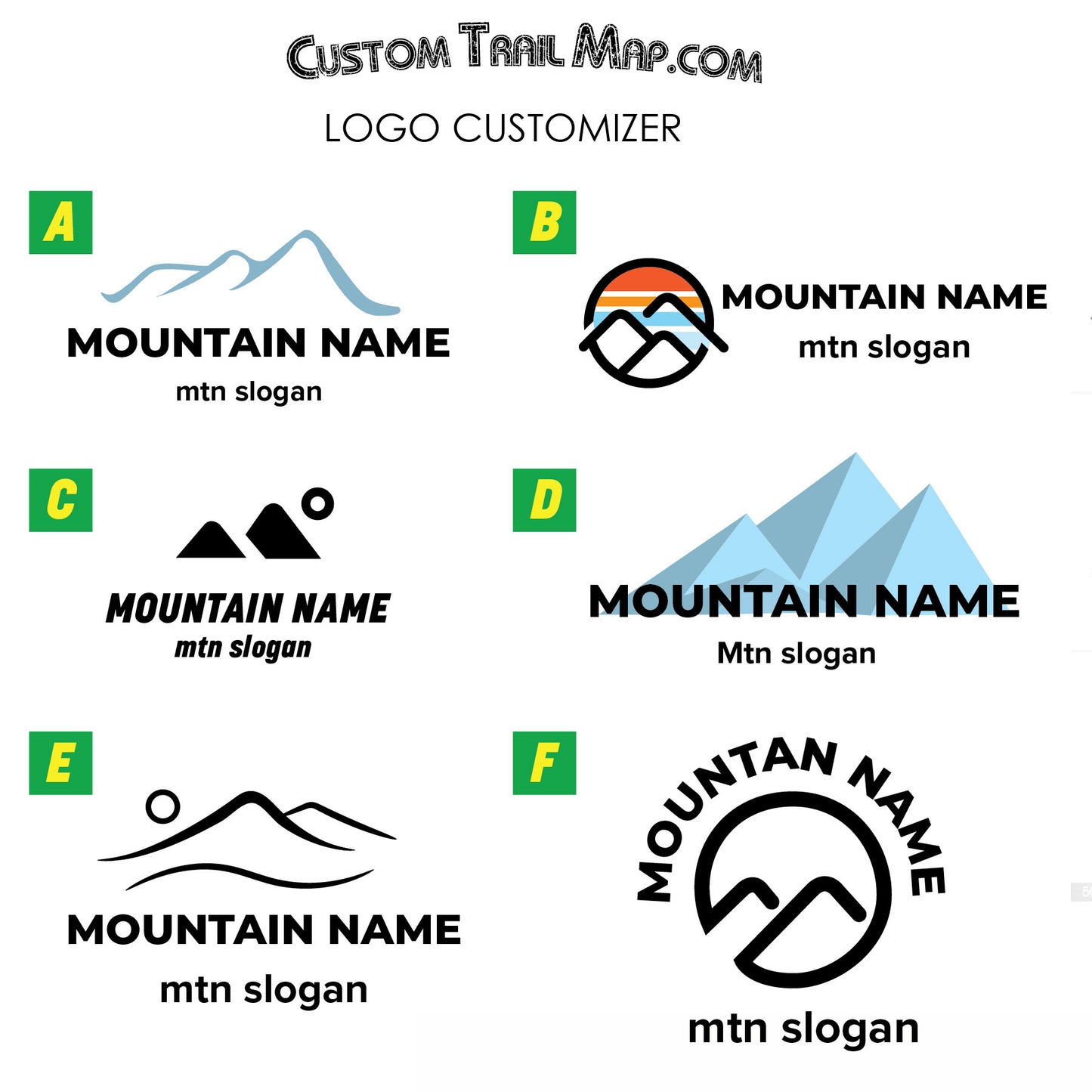 CUSTOMIZE YOUR MOUNTAIN LOGO